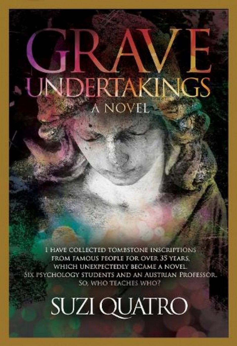 Suzie Quatro Grave Undertakings Novel