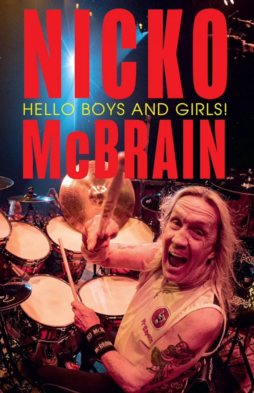 Nicko McBrain Hello Boys and Girls!